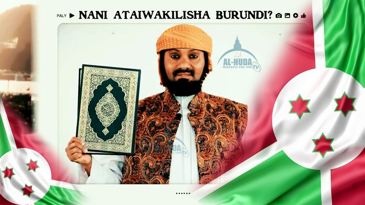 NANI ATAIWAKILISHA BURUNDI?