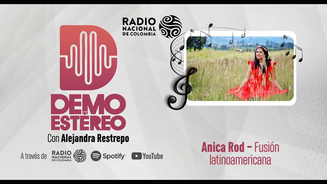 Demo Estéreo | Anica Rod - Fusión latinoamericana