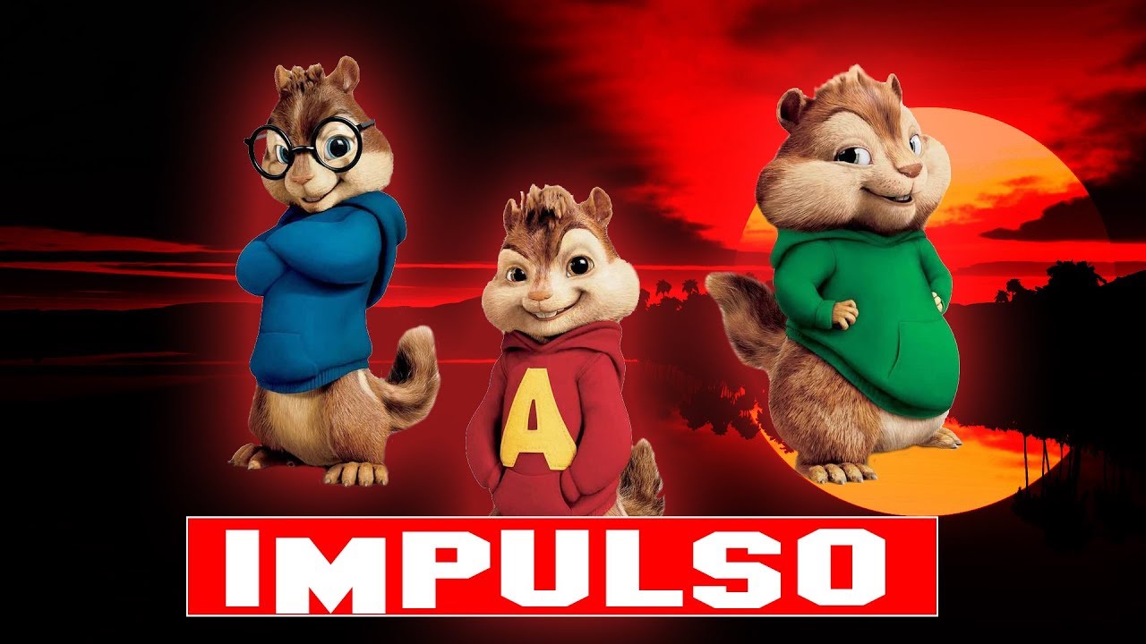 Impulso - Evan Craft Feat. Funky [Alvin y Las Ardillas]