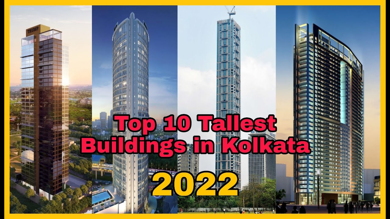 Top 10 Tallest Buildings In Kolkata | 2022 | Tallest Skyscrapers | #MIDYAMYTE