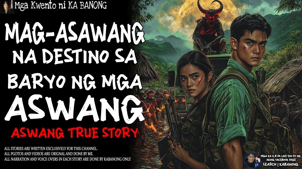 MAG-ASAWANG NADESTINO SA BARYO NG MGA ASWANG _ Kwentong Aswang _ True Story.