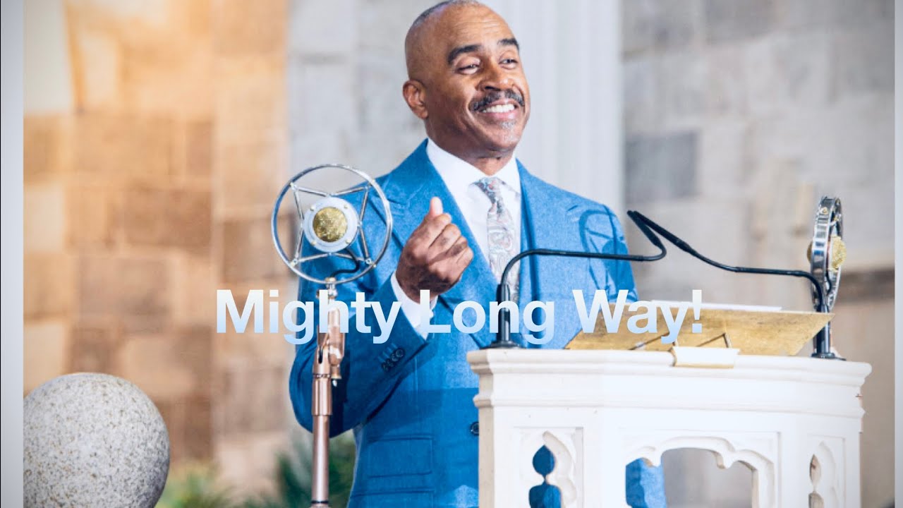 Mighty Long Way! Sung By Pastor Gino Jennings