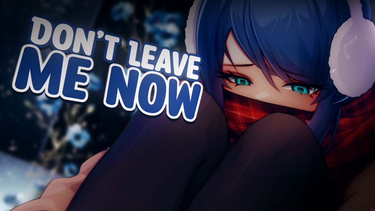 Sinnon Nightcore - Don't Leave Me Now | Lyrics