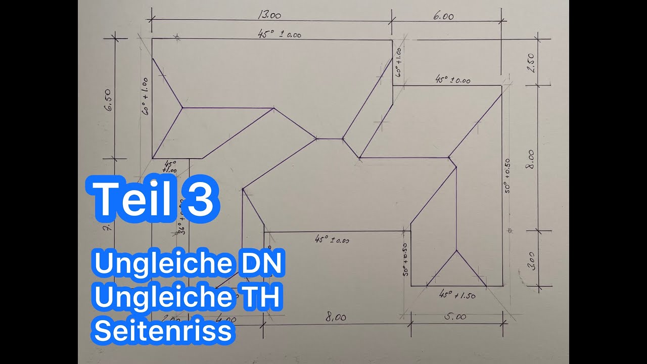Teil 3: Dachausmittlung inkl. Profil | Ungleiche DN und TH | Michael Levardi