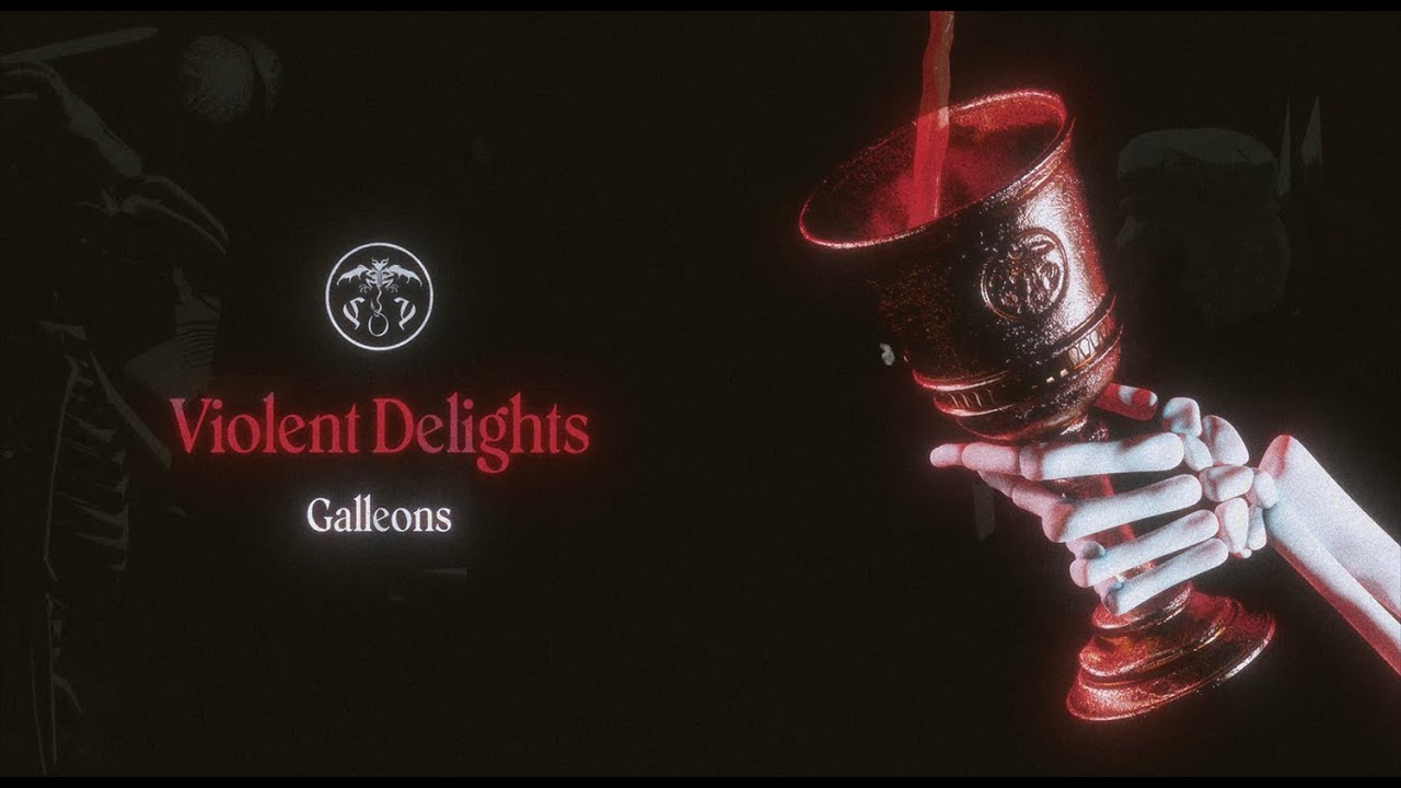 Galleons - Violent Delights (Official Visualizer)
