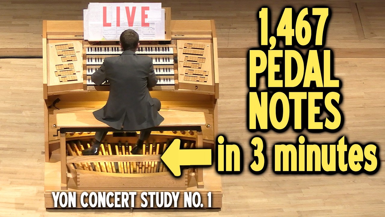 1,467 Pedal Notes in 3 Minutes! Most Difficult Organ Pedal Part? Yon  Concert Study - Jonathan Scott