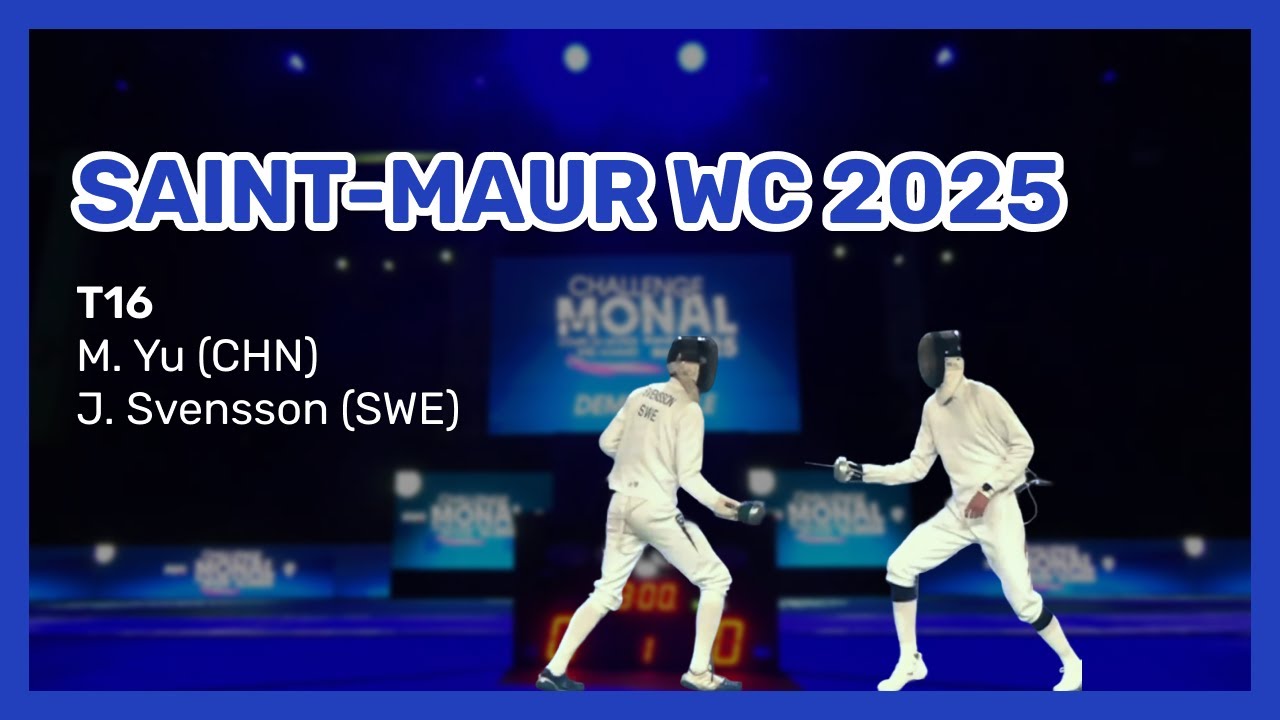 SAINT-MAUR WC 2025 - T16 Yu vs. Svensson