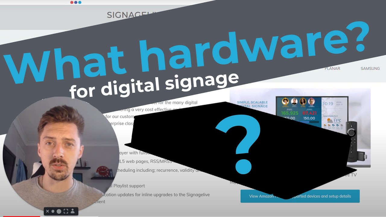What hardware do I need for digital signage?