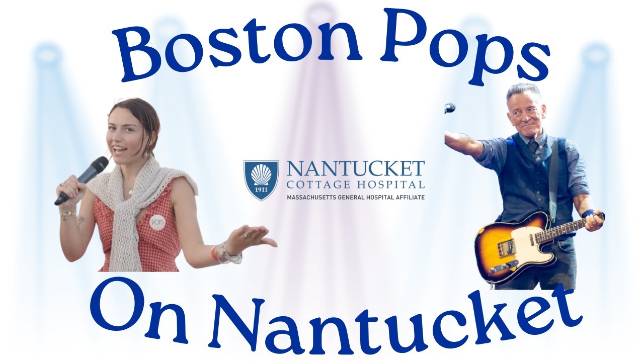 Boston Pops on Nantucket! (2025)