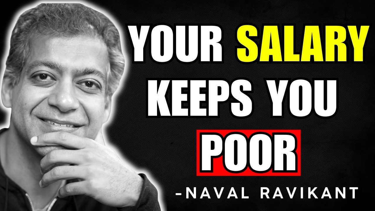 The Salary Trap Explained | Naval Ravikant&rsquo;s Framework