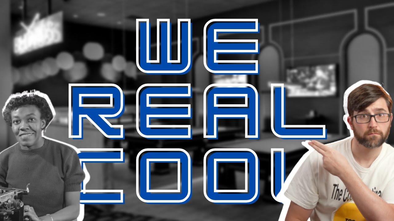 We Real Cool by Gwendolyn Brooks - Poem Summary, Analysis, Review, Theme, Meaning