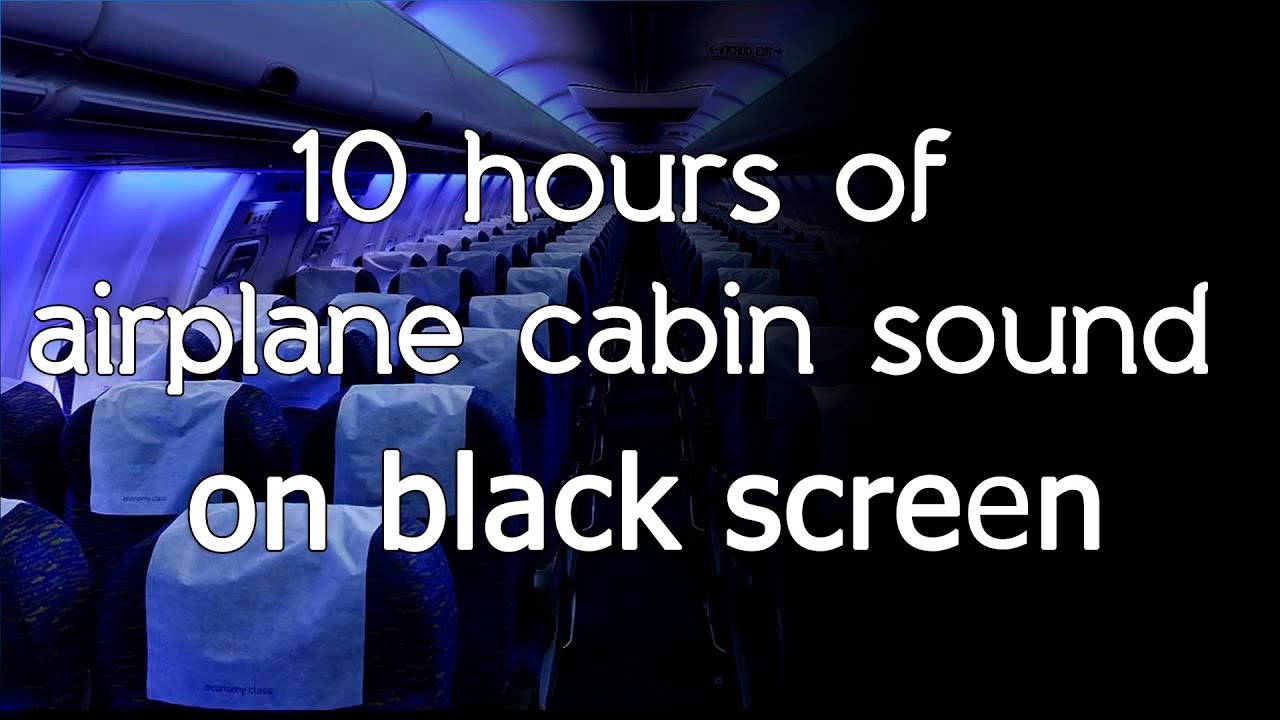 🎧 Airplane cabin sound white noise high quality sleeping studying on black screen dark screen ASMR