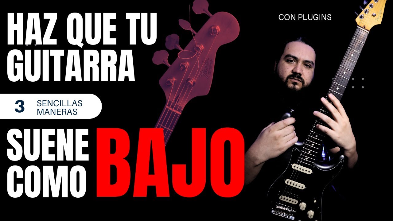 🎸Como HACER que una GUITARRA SUENE como BAJO ELÉCTRICO/ con PLUG-INS⚡ Sonido super PRO🎸