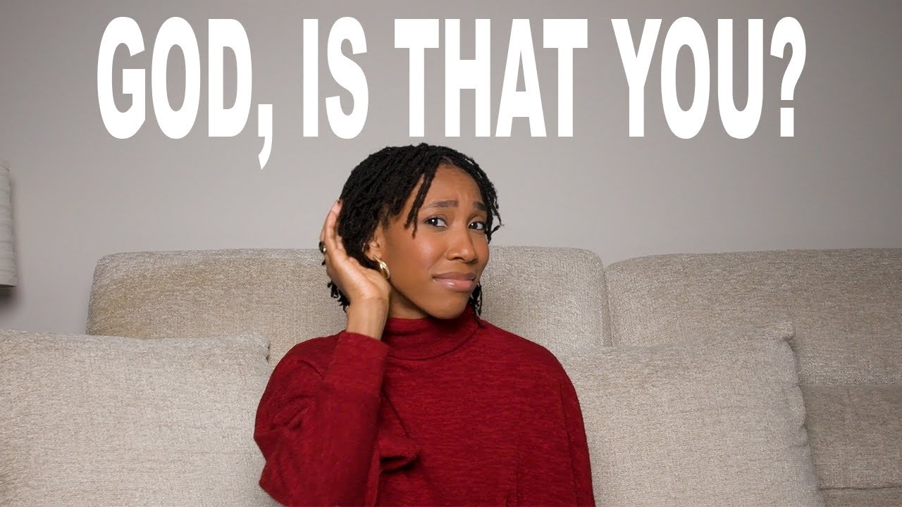 How To Know If You’re Hearing From God | Part 1