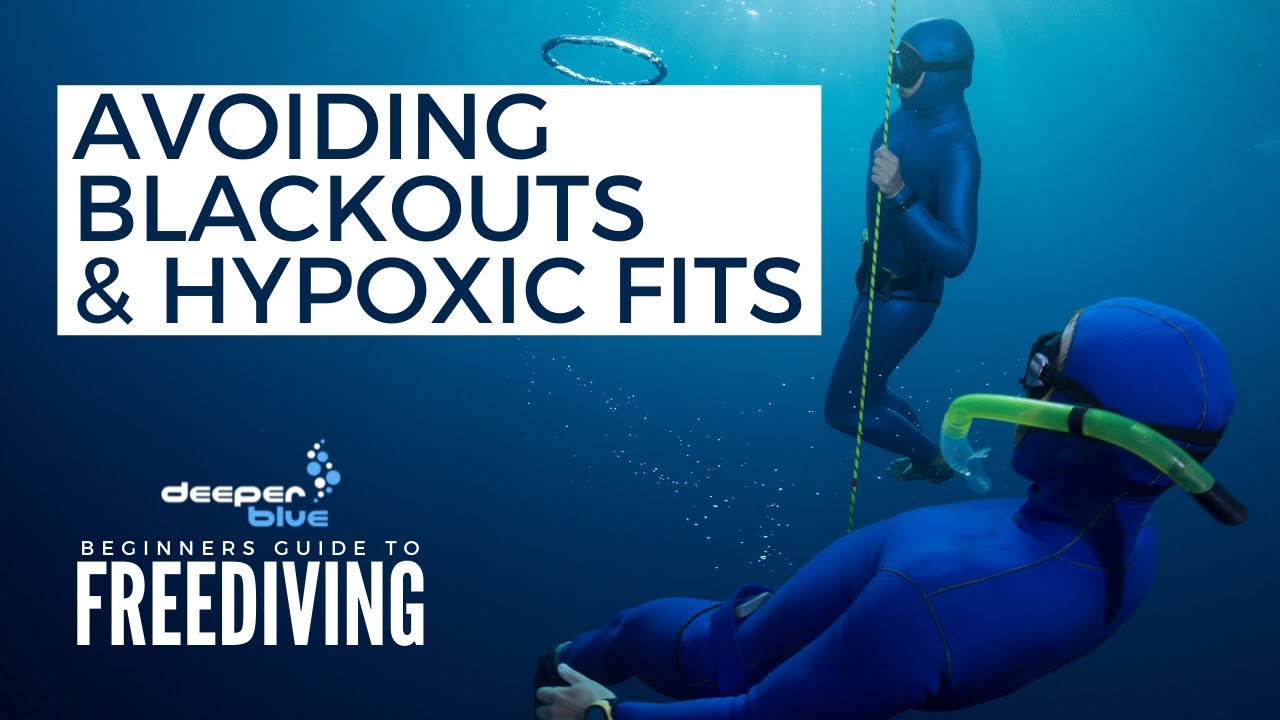 Avoiding Blackouts & Hypoxic Fits - The Beginners Guide To Freediving