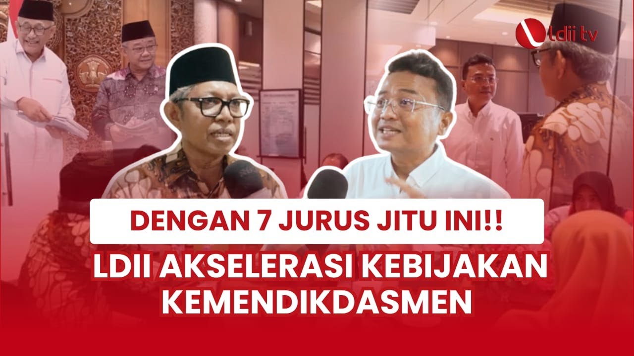 LDII TV: LDII Siap Akselerasi Program Pembangunan SDM dengan “7 Jurus BK Hebat” dari Kemendikdasmen