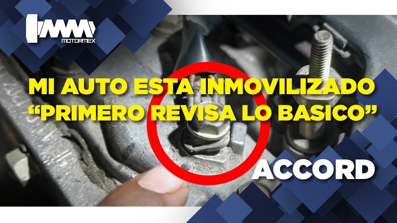 ¡HONDA ACCORD NO ENCIENDE! | MOTORMEX