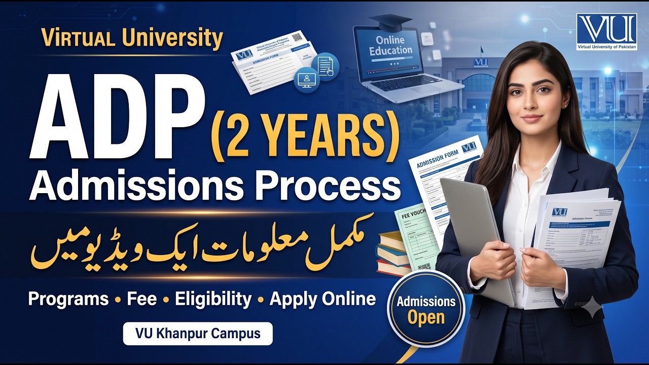 🎓 VU Fall 2026 Admissions Open | Complete ADP Programs List After Intermediate | Virtual University
