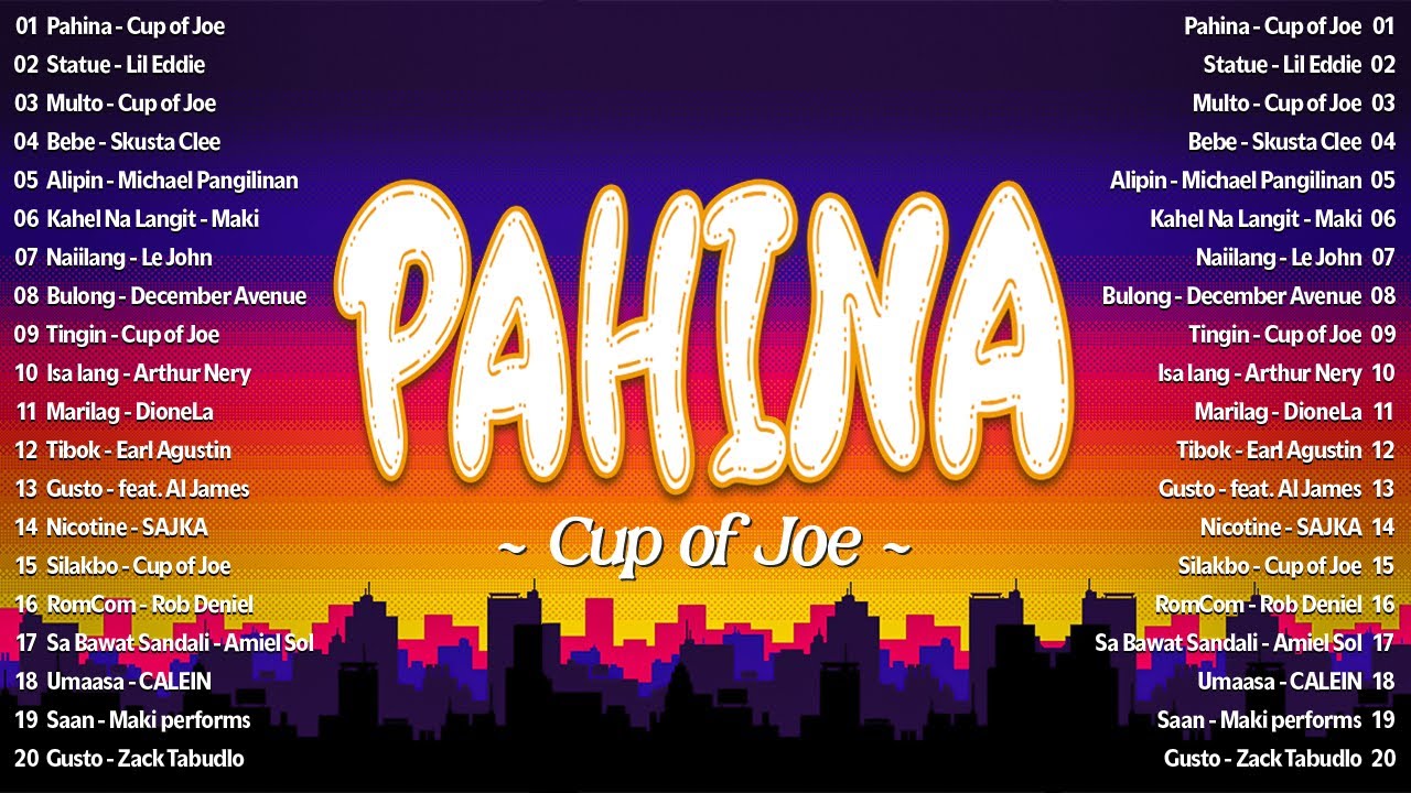 Pahina - Cup of Joe | Top Hits OPM On Spotify 2025 - OPM Trending