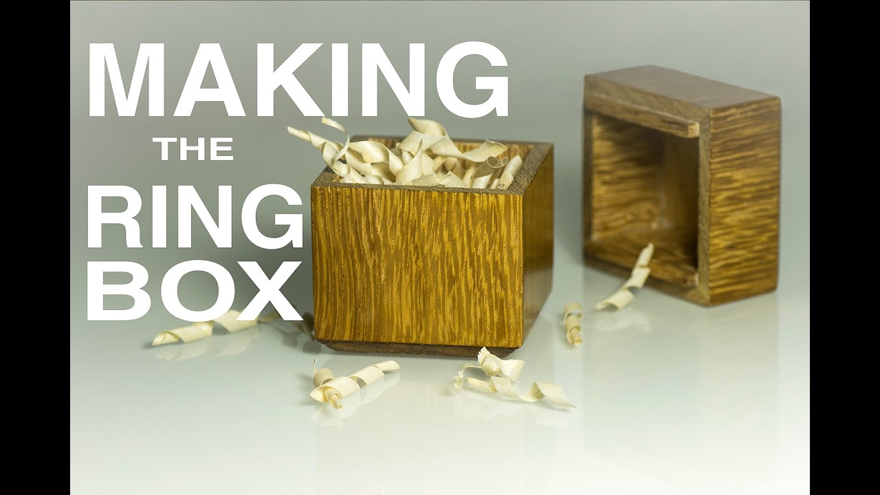 How to make a Wood Ring Box