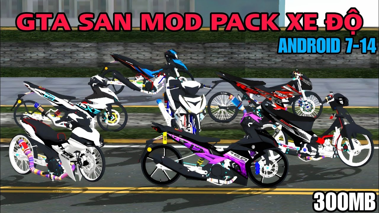 GTA SAN Mod Xe Độ, Dung Lượng Nhẹ, Đồ Hoạ Đẹp Dành Cho Tất Cả Android