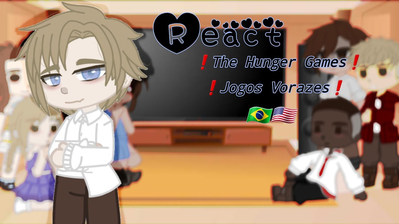 •Gacha react The Hunger Games/ Jogos Vorazes