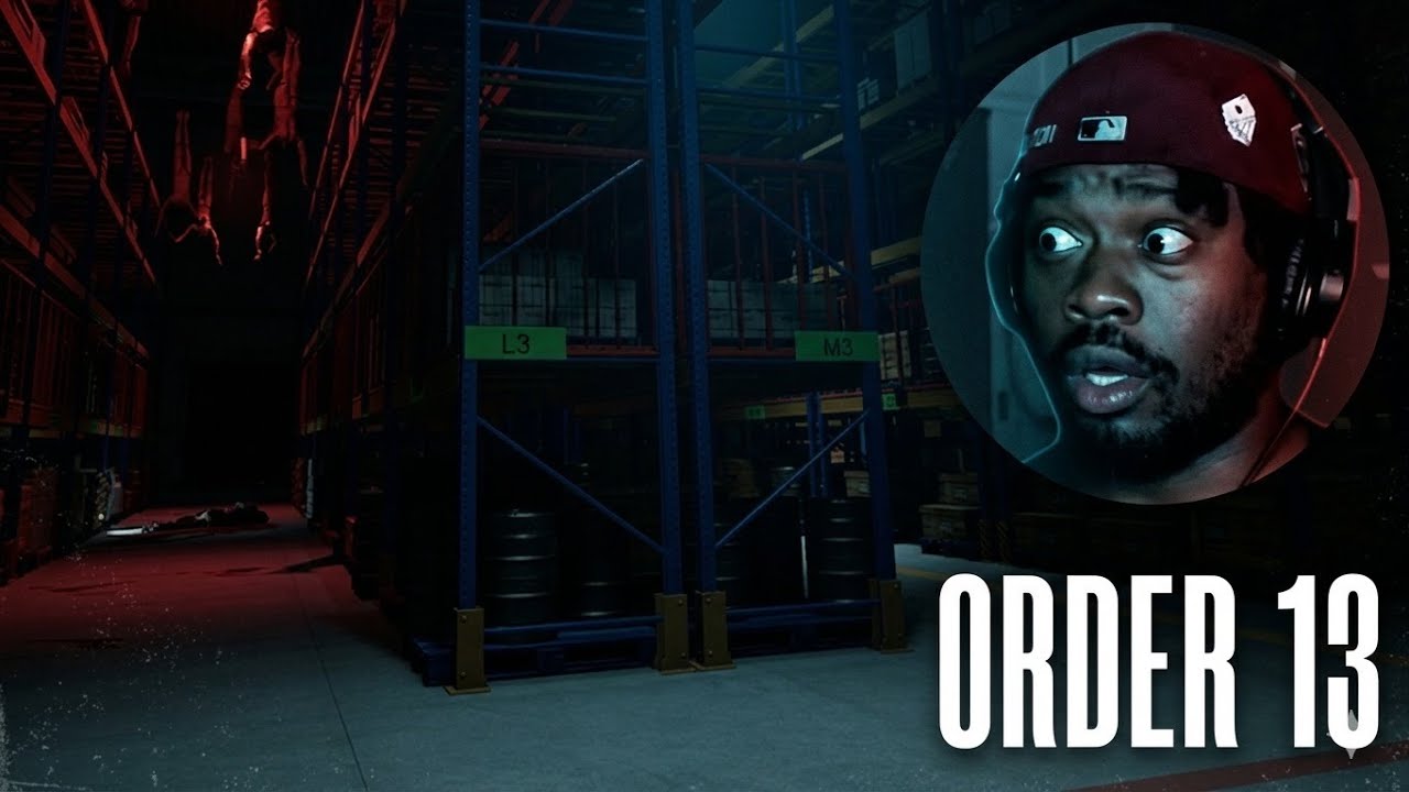 ORDER 13 | HEARD GOOD THINGS ABOUT THIS GAME