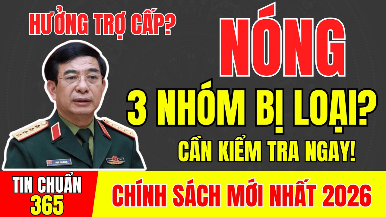 2026 THÔNG BÁO KHẨN: 3 NHÓM NGƯỜI CÓ CÔNG BỊ LOẠI KHỎI DANH SÁCH HƯỞNG TRỢ CẤP? #tintuc #ccb