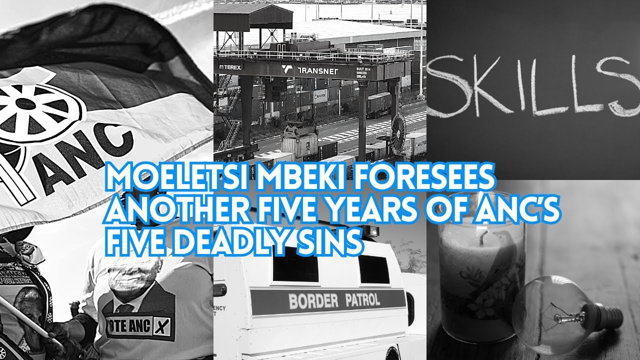 Moeletsi Mbeki foresees another five years of ANC’s five deadly sins