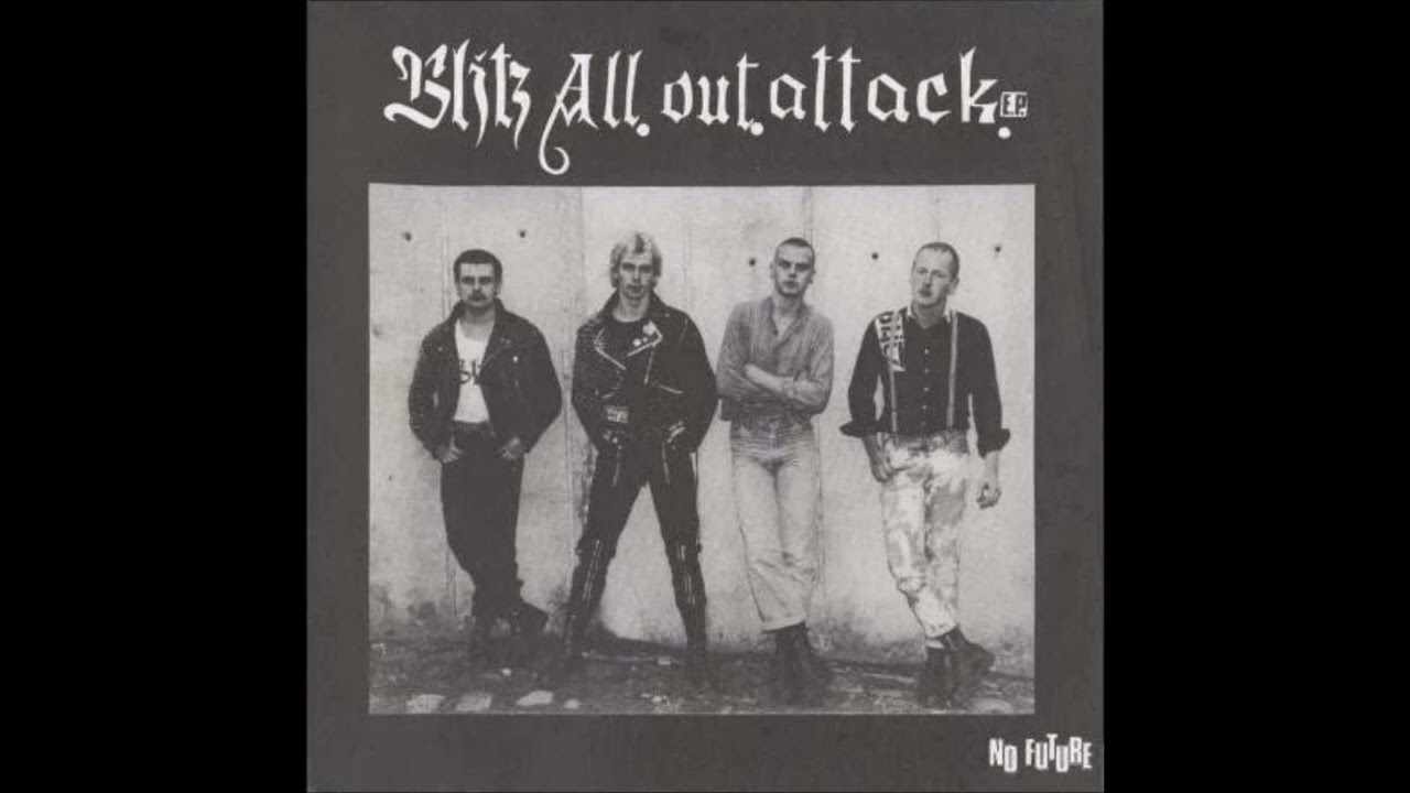 Blitz - All Out Attack EP (1981) FULL ALBUM