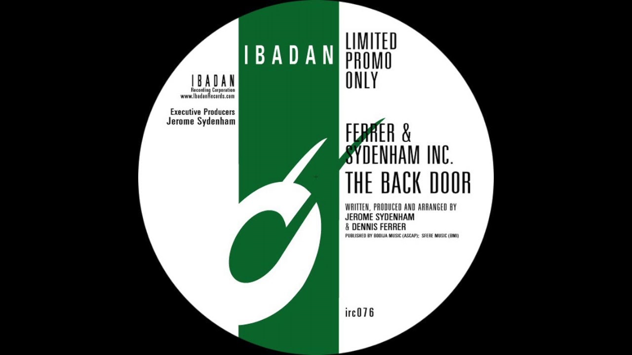 Ferrer, Sydenham - The Back Door [Ibadan Records, IRC076_A]