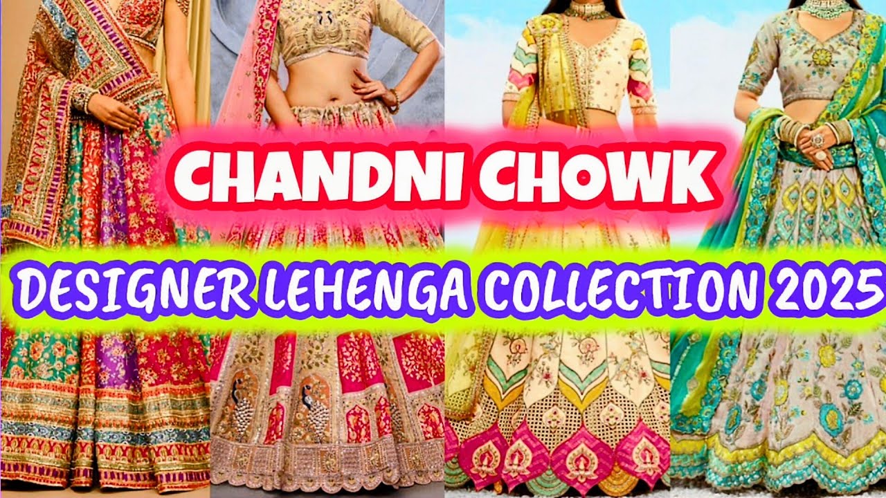 LATEST LEHENGA VIDEO CHANDNI CHOWK DELHI AADYA TRENDING HANDWROK BRIDAL PARTYWEAR LEHENGA DELHI 2025