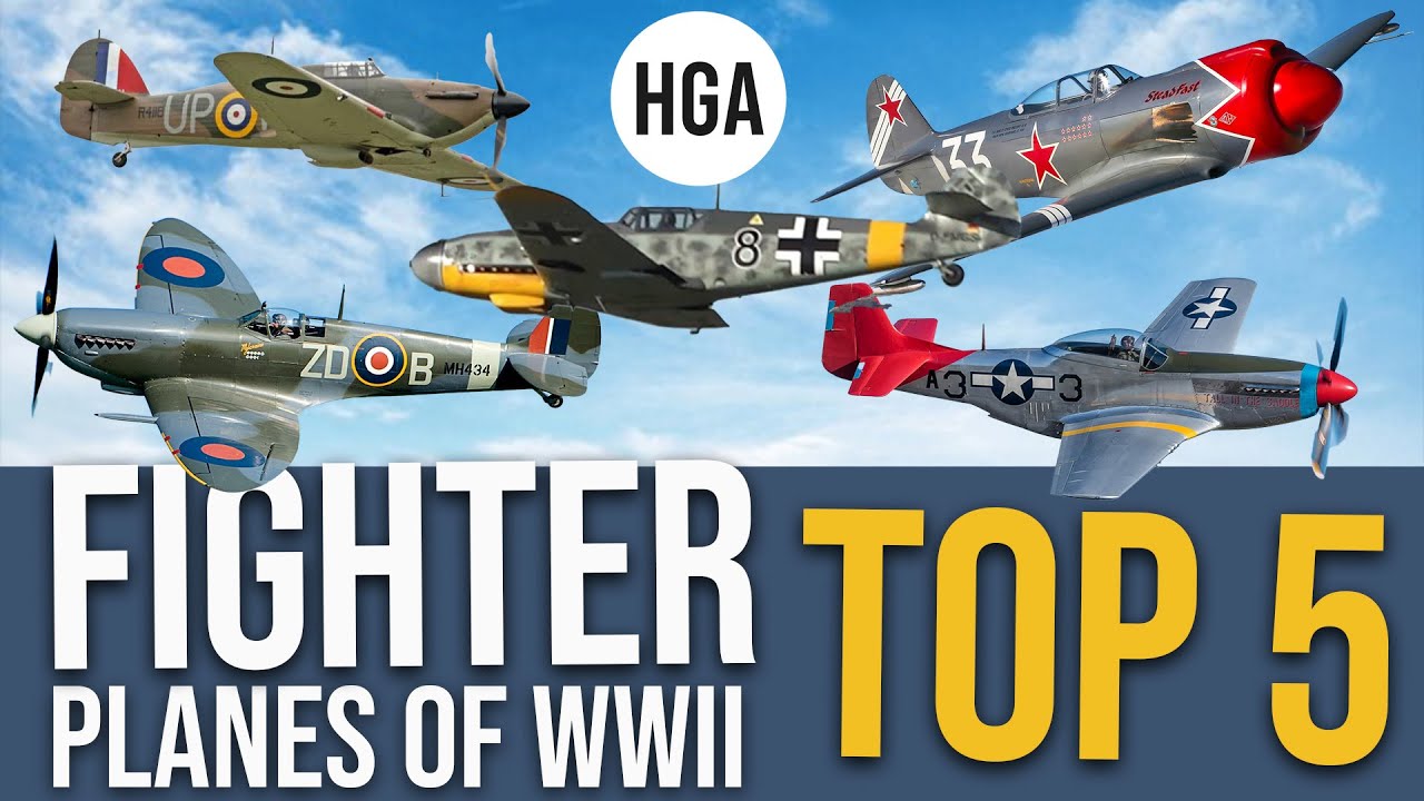 Top 5 Fighter Planes of World War II | WW2 Legends
