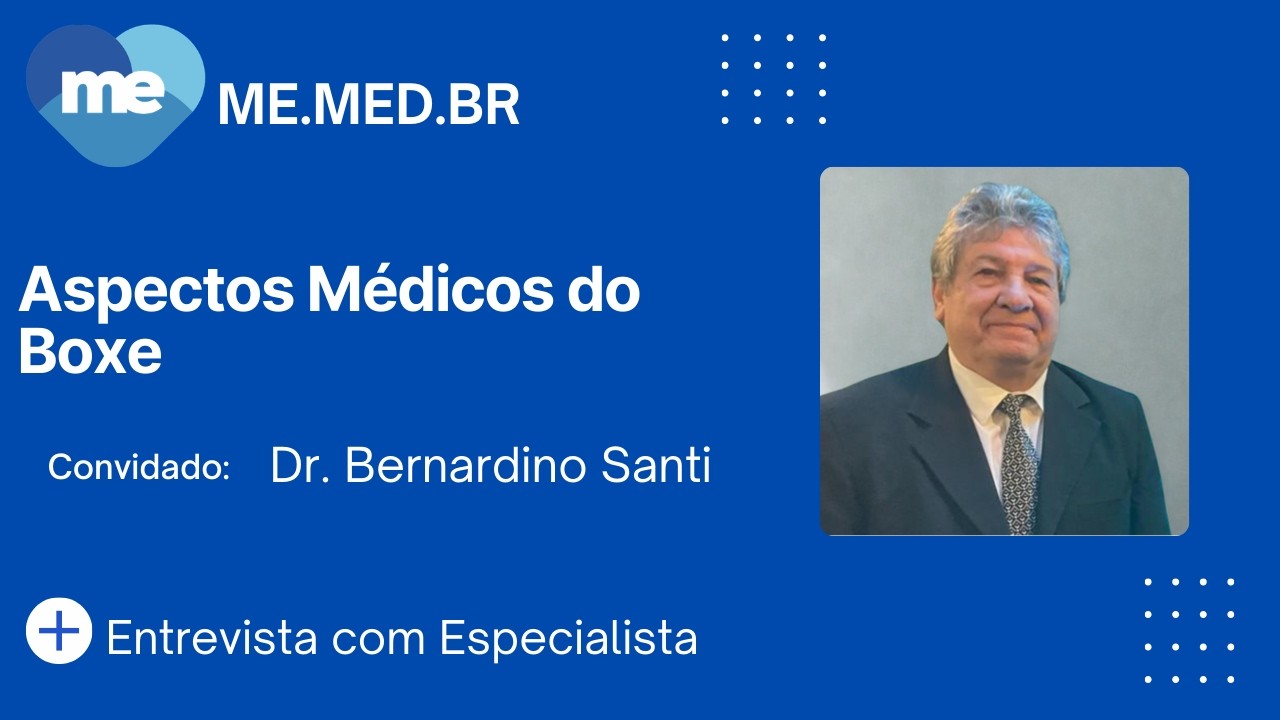 Aspectos Médicos do Boxe - Dr. Bernardino Santi