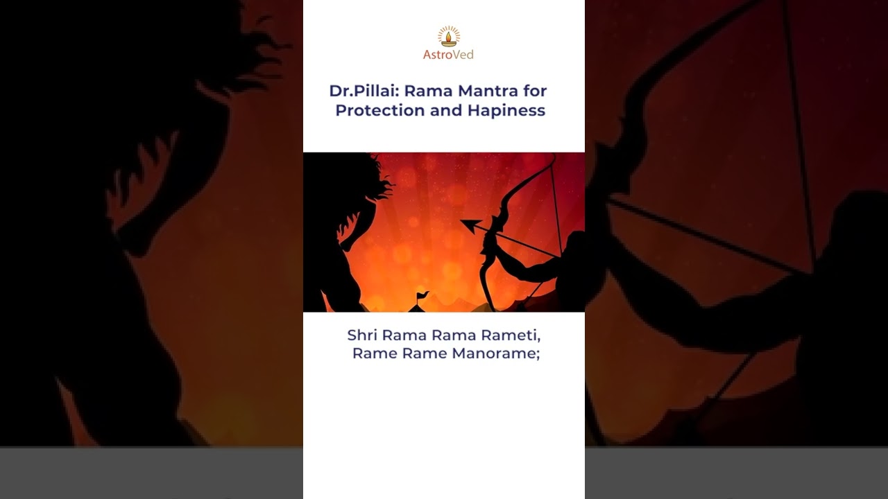 Dr.Pillai: Rama Mantra for Protection and Happiness