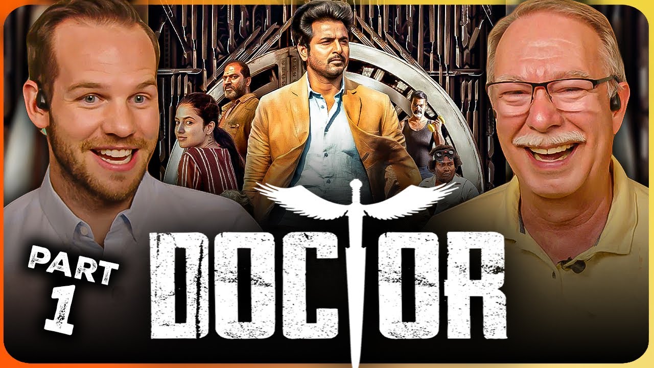 DOCTOR | Movie Reaction Part 1/3 | Sivakarthikeyan | Nelson Dilipkumar | Anirudh