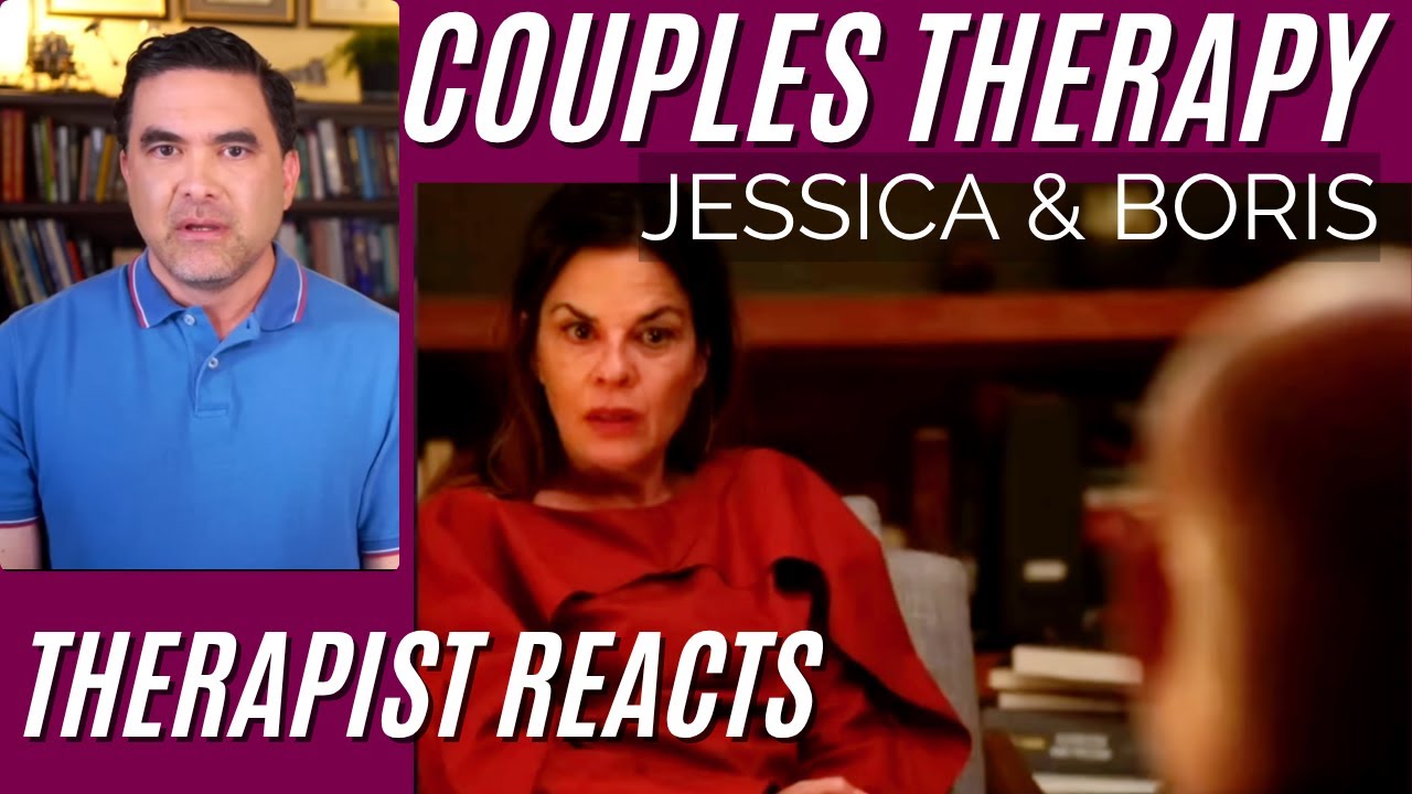 Couples Therapy - Jessica & Boris #5 - It Doesn't Make Sense - Therapist Reacts (Intro)