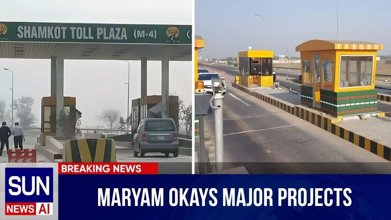 Maryam Nawaz Approves Landmark Projects, Ends Parchi System at Punjab Toll Plazas | SUN NEWS AI