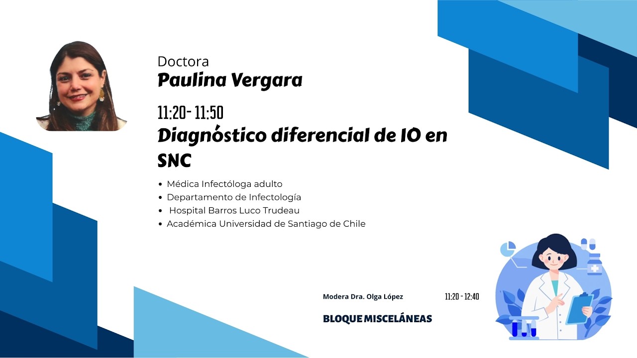 2 Simposio Médico - Dra. Paulina Vergara - Diagnóstico diferencial de IO en SNC