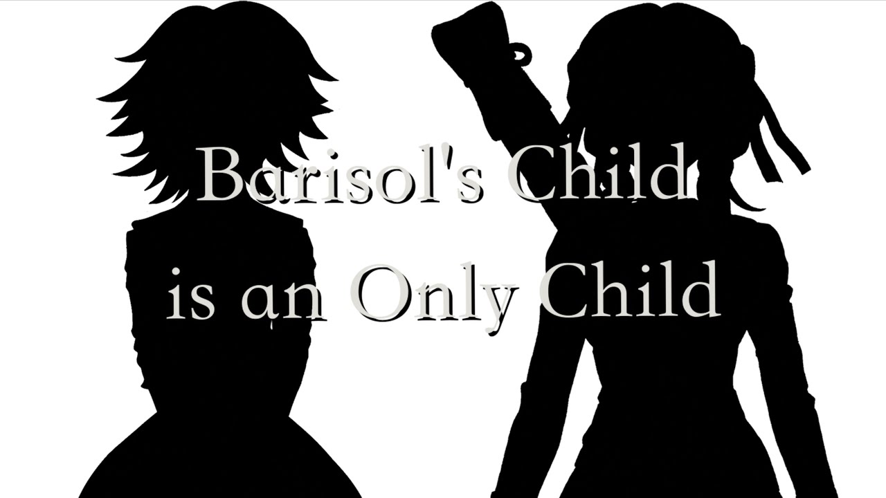 Barisol's Child is an Only Child (Danganronpa x Evillious Chronicles)