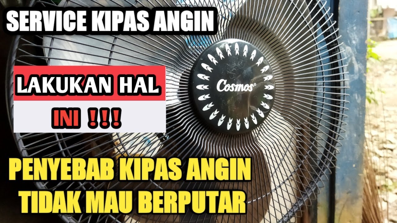 Service Kipas Angin Tumpu Cosmos Stand Fan 16
