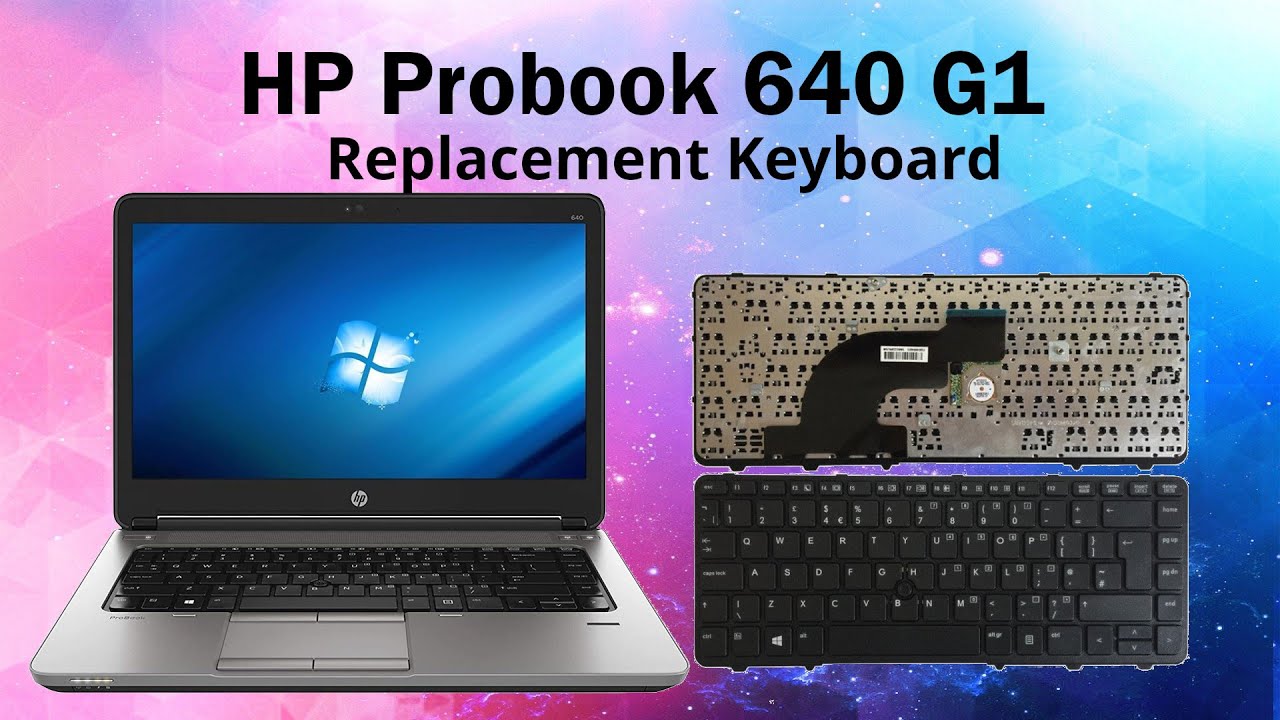 HP Probook 640 G1 Laptop keyboard replacement
