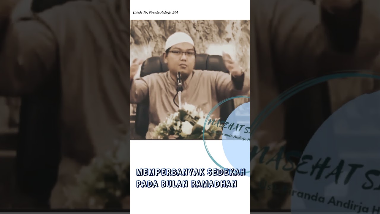 MEMPERBANYAK SEDEKAH PADA RAMADHAN, Nasehat Ustadz Dr Firanda Andirja, MA #firandaandirja #ramadhan