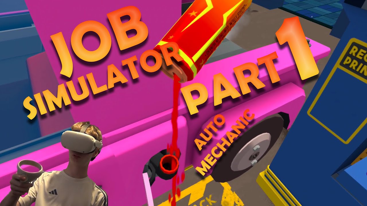 This game is fun | job simulator part 1 auto mechanic