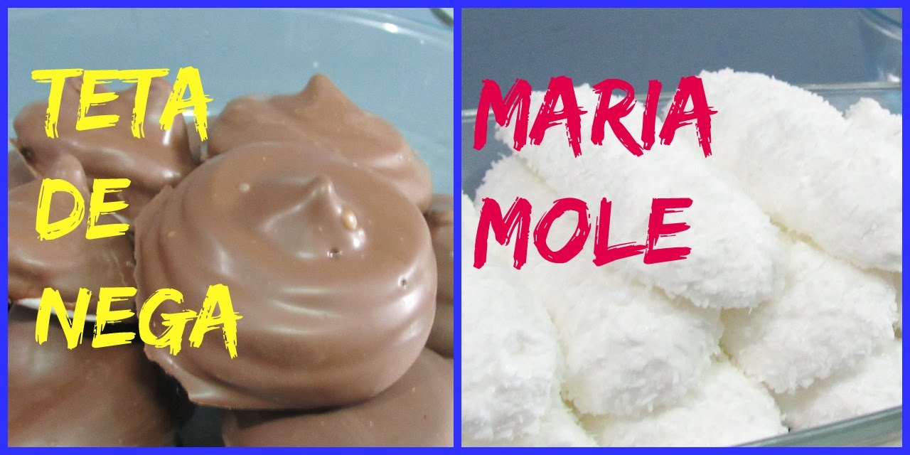 TETA DE NEGA E MARIA MOLE