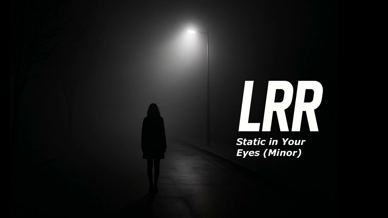 LRR - Static in Your Eyes (Minor) | Darkwave / Synthpop Original Track