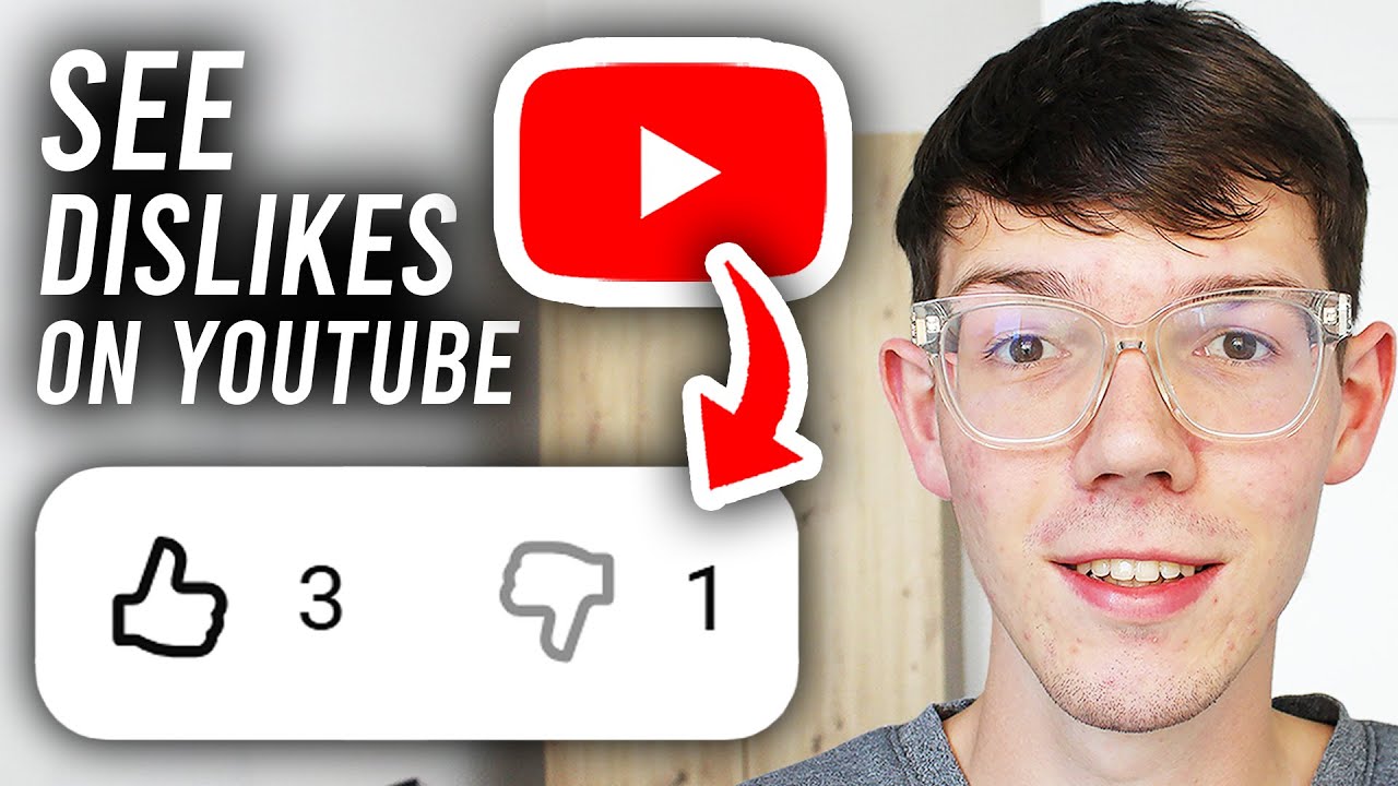 How To See Dislikes On YouTube - Step By Step