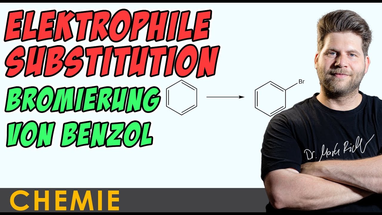 Elektrophile Substitution am Aromaten (Bromierung von Benzol) - Mechanismus | Organische Chemie