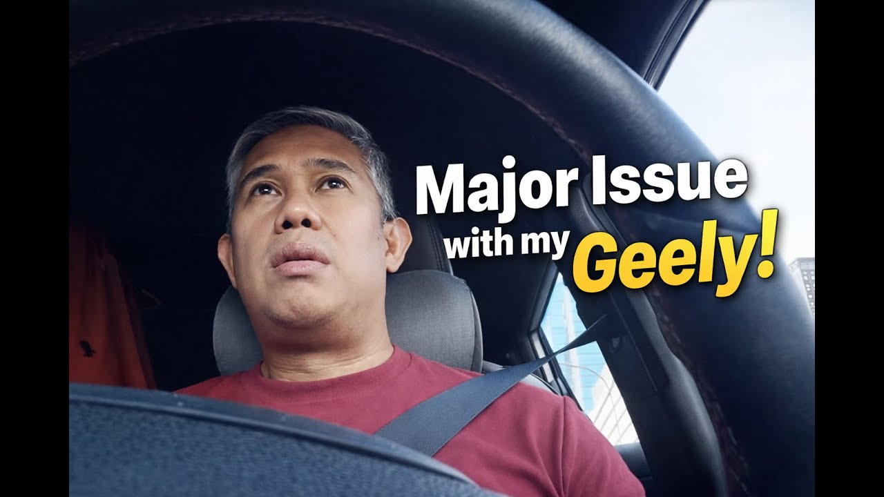 Major Issue with my Geely: Transmission Failure, Parts Delay & Stress sa Kalsada