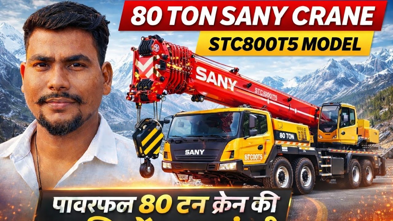 NEW 80 TON SANY MOBILE CRANE STC800T5  PART-1 ANIL #CRANE #OPRETOR #VLOG ME 